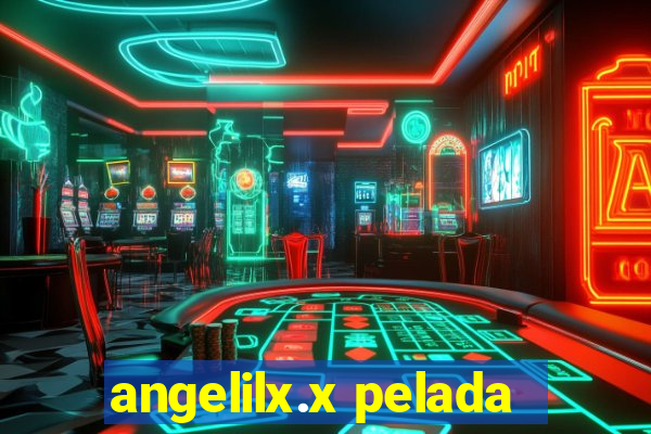 angelilx.x pelada